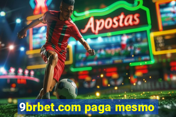 9brbet.com paga mesmo